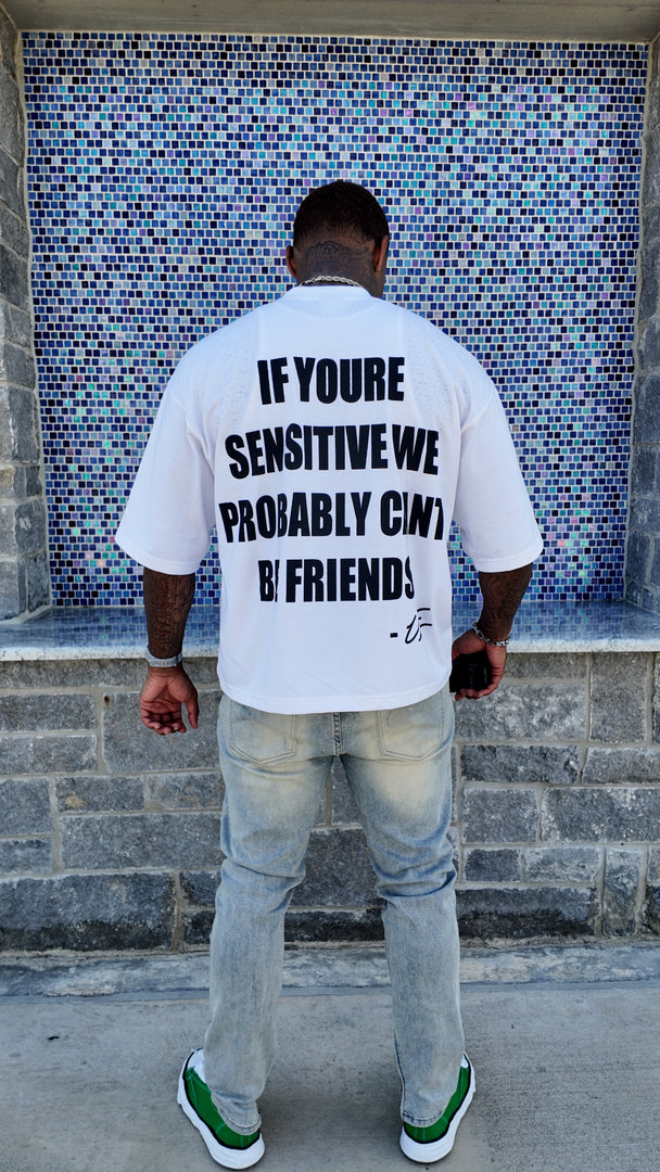 SENSITIVE FRIENDS TEE (white)